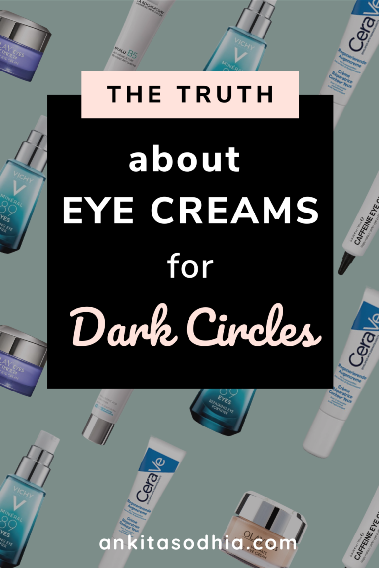 The Truth About Eye Creams For Dark Circles